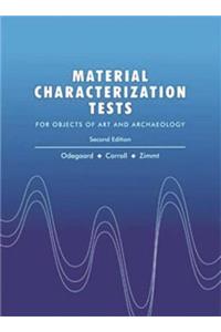 Material Characterization Tests: For Objects of Art and Archaeology