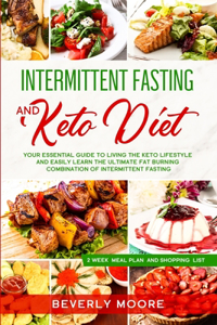 Intermittent Fasting and Keto Diet