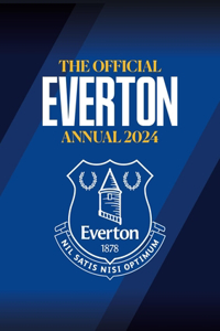 Official Everton Annual 2024