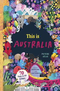 This Is Australia: Picture Atlas