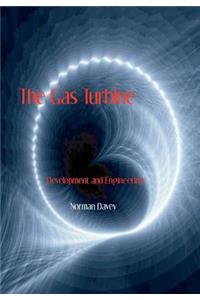 Gas Turbine - Development and Engineering
