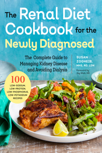 Renal Diet Cookbook for the Newly Diagnosed
