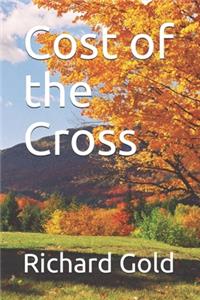 Cost of the Cross