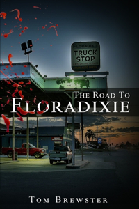 Road to Floradixie