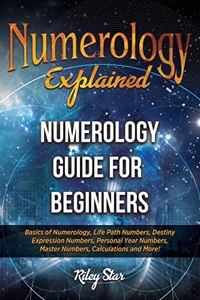 Numerology Explained