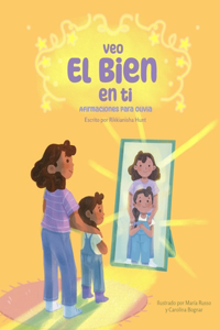 Veo el bien en ti: Afirmaciones para Olivia