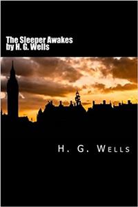 The Sleeper Awakes
