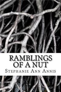 Ramblings of a Nut