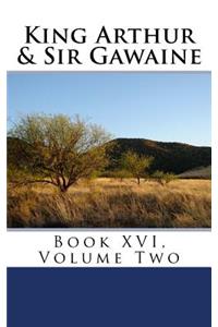 King Arthur & Sir Gawaine