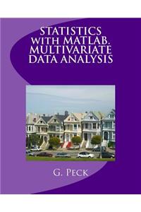 Statistics with Matlab. Multivariate Data Analysis