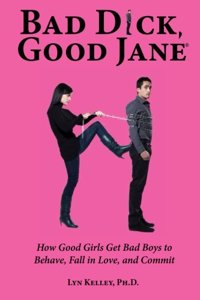 Bad Dick, Good Jane