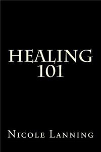 Healing 101