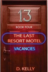 The Last Resort Motel