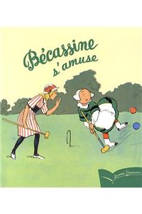 Becassine S'Amuse