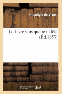 Le Livre Sans Queue Ni Tête