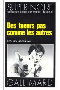 Tueurs Pas Comme Les Au