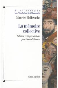 Memoire Collective (La)
