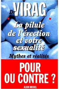 Pilule de L'Erection Et Votre Sexualite (La)