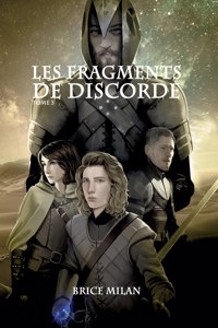 Les Fragments de Discorde