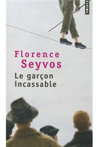 Le garcon incassable