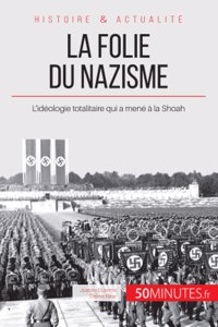 folie du nazisme