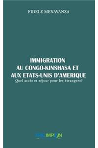 Immigration au Congo-Kinshasa et aux Etats-Unis d'Amérique
