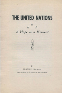 United Nations-A Hope or a Menace?