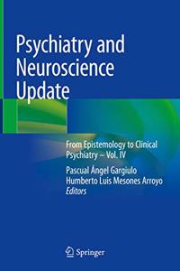 Psychiatry and Neuroscience Update