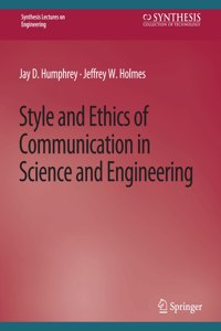 Style and Ethics of Communication in Science and Engineering