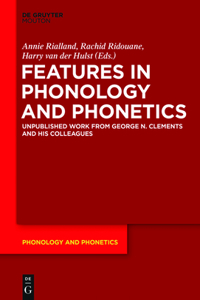 Features in Phonology and Phonetics