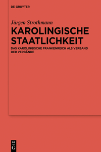 Karolingische Staatlichkeit