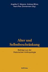 Alter Und Selbstbeschrankung