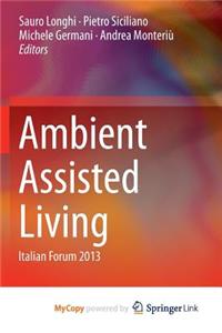 Ambient Assisted Living