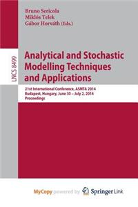 Analytical and Stochastic Modeling Techniques and Applications