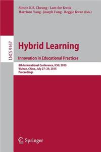 Hybrid Learning: Innovation in Educational Practices