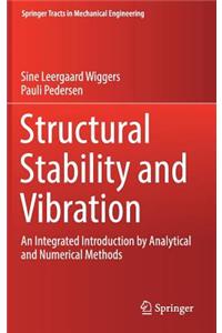 Structural Stability and Vibration