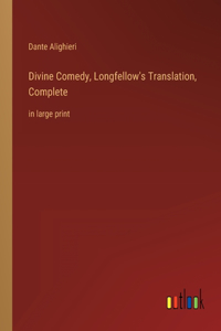 Divine Comedy, Longfellow's Translation, Complete