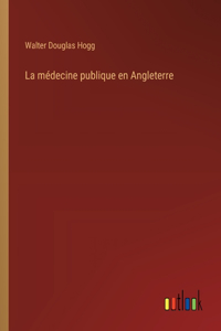 médecine publique en Angleterre