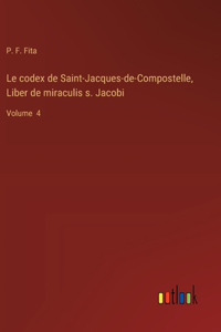 codex de Saint-Jacques-de-Compostelle, Liber de miraculis s. Jacobi