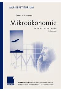 Intensivtraining Mikroökonomie