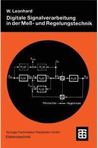 Digitale Signalverarbeitung in Der Meß- Und Regelungstechnik