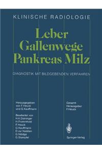 Leber . Gallenwege Pankreas . Milz