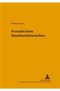 Prosodie beim Simultandolmetschen