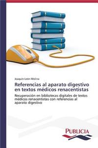 Referencias al aparato digestivo en textos médicos renacentistas