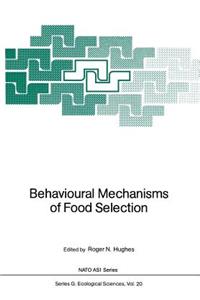 Behavioural Mechanisms of Food Selection