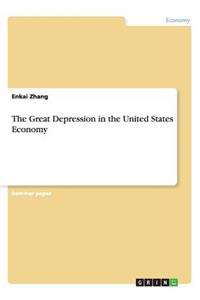 The Great Depression in the United States Economy