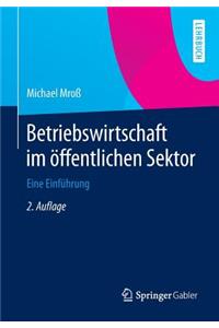 Betriebswirtschaft im öffentlichen Sektor