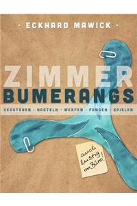 Zimmerbumerangs