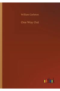 One Way Out