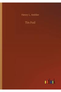 Tin Foil